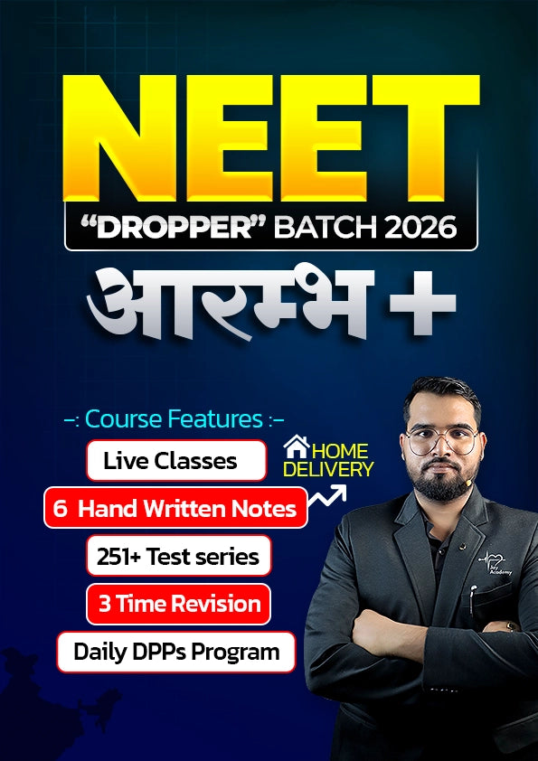 2026 AARAMBH+ Batch for Neet "Dropper"